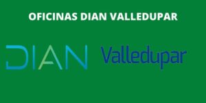 OFICINAS DIAN VALLEDUPAR