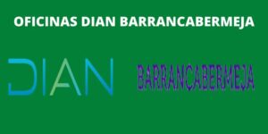 OFICINAS DIAN BARRANCABERMEJA