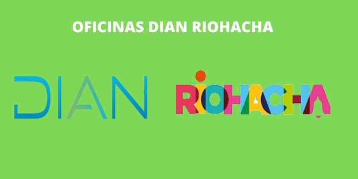 OFICINAS DIAN RIOHACHA