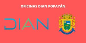 OFICINAS DIAN POPAYAN