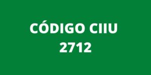 CODIGO CIIU 2712