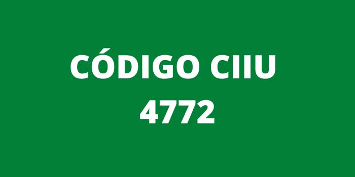 CODIGO CIIU 4772