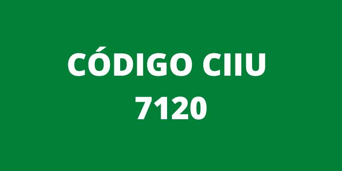 CODIGO CIIU 7120