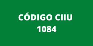 CODIGO CIIU 1084